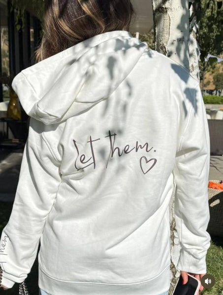 ZIP-UP HOODIE 'Let Them’ White