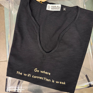 T-SHIRT ‘Go where the wifi is weak'